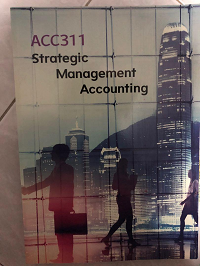 ACC311 Strategic Management Accounting