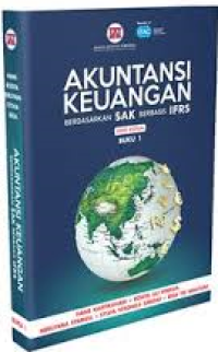 Akuntansi Keuangan Berdasarkan SAK Berbasis IFRS 1, Ed.2