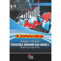 Belajar Mudah Statistika Ekonomi Dan Bisnis 1