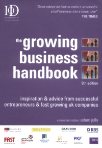 Image of The Growing Business Handbook : Information and Advice From Successful Entrepreneurs and Fast Growing UK Companies