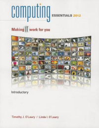 Image of Computing Essentials 2012 Introductory Edition : Making IT Work for You