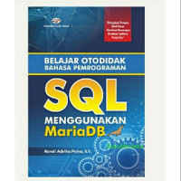 Image of Belajar otodidak bahasa pemrograman SQL menggunakan MariaDB