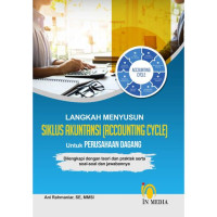 Langkah Menyusun Siklus Akuntansi (Accounting Cycle) Untuk Dagang