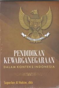 Pendidikan Kewarganegaraan Dalam Konteks Indonesia