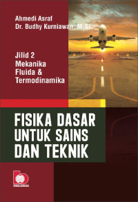 Fisika Dasar Untuk Sains Dan Teknik: Jilid 2 Mekanika Fluida Dan Termodinamika