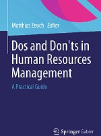 Dos and Don’ts in Human Resources Management : A Practical Guide