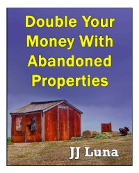Image of Double Your Money with Abandoned Properties
