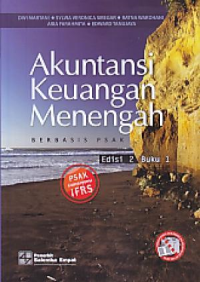 Akuntansi Keuangan Menengah Berbasis PSAK, Edisi 2 Buku 1