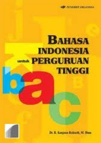 Image of Bahasa Indonesia untuk Perguruan Tinggi