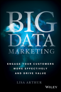 Image of Big Data Marketing : Engage Your Custumers