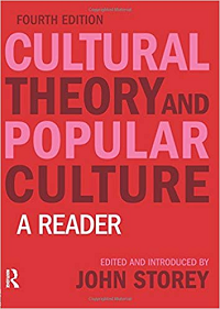 Image of Cultural Theory and Popular Culture: A Reader 4th. Edition