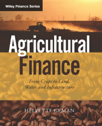 Image of Agricultural finance : from crops to land, water and infrastructure