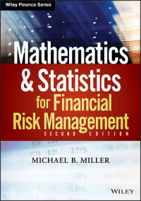 Mathematics and Statistics For Financial Risk Management