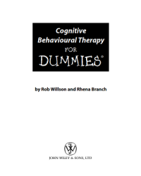 Cognitive Behavioural Therapy For Dummies