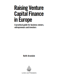 Image of Raising Venture Capital Finance in Europe  A Practical Guide for Business Owners, Entrepreneurs and Investors