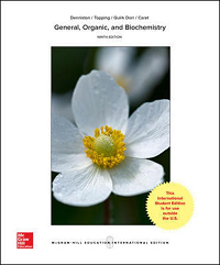 General, Organic and Biochemistry 9th edition