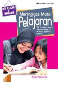 Image of Meringkas Mata Pelajaran 50 Teknik untuk meningkatkan pembelajaran siswa