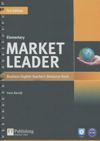 Market Leader : Elementary Business English Teacher's Resource Book, 3rd Edition.