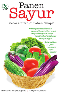 Panen Sayur Secara Rutin Dilahan Sempit