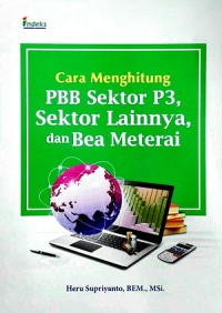 Image of Cara menghitung PBB sektor P3, sektor lainnya dan bea meterai