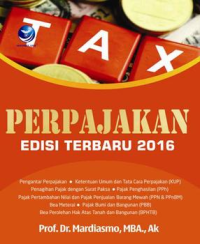 Perpajakan : Edisi Terbaru 2016