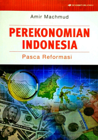 Perekonomian Indonesia Pasca Reformasi