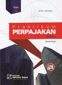 Image of Praktikum Perpajakan : Kertas Kerja, Buku 2