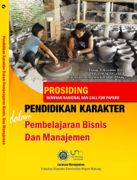 Image of Prosiding Seminar Nasional dan Call For Papers Pendidikan Karakter Dalam Pembelajaran Bisnis dan Manajemen