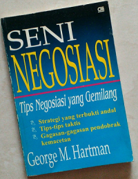 Image of Seni negosiasi: tips negosiasi yang gemilang