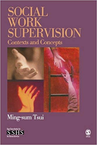 Social Work Supervision: Contexts and Concepts