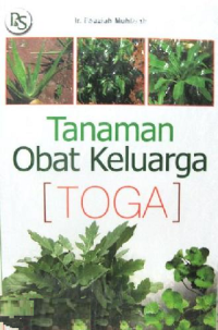 Tanaman Obat Keluarga ( TOGA )