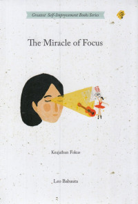 Image of The Miracle of focus
