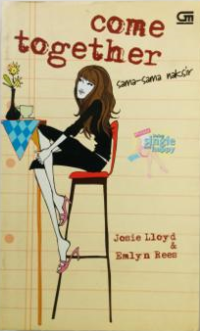 Image of Come Together : Sama - Sama Naksir