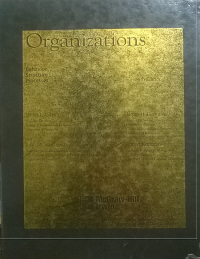 Image of Organizations : Behavior Structure Processes