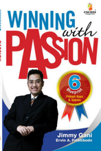 Winning With Passion : 6 Bluprint Pribadi Kaya & Sukses