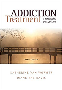 Addiction Treatment : A Strengths Perspective