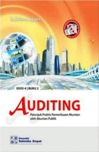 Auditing : Petunjuk Praktis Pemeriksaan Akuntan oleh Akuntan Publik Buku 2