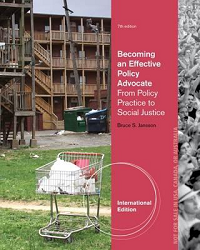 Becoming an Effective Policy Advocate: From Policy Practice to Social Justice 7th edition