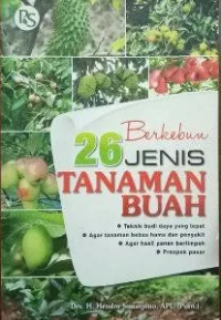 Berkebun 26 Jenis Tanaman Buah