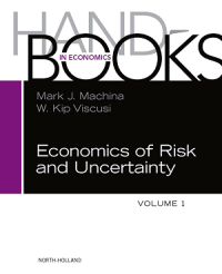 Image of Handbook of the Economics of Risk and Uncertainty