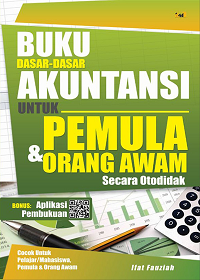 Buku Dasar-Dasar Akuntansi Untuk Orang Awam Dan Pemula