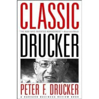 Classic Drucker : Dari sang penemu manajemen