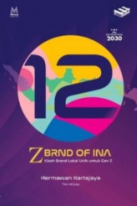 Image of 12 Z Brnd of Ina : Kisah Brand Lokal Unik Untuk Gen Z