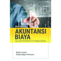 Image of Akuntansi Biaya : Dalam Perspektif Manajerial Edisi 2