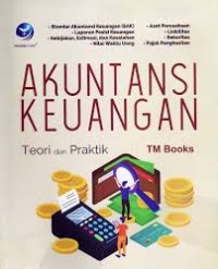 Image of Akuntansi Keuangan - Teori dan Praktik