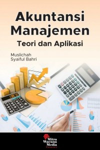 Image of Akuntansi Manajemen: Teori Dan Aplikasi