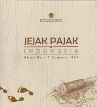 Image of Jejak Pajak Indonesia: Abad ke-7 Sampai 1966