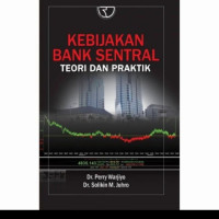 Image of Kebijakan Bank Sentral : Teori Dan Praktik