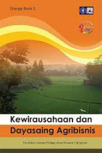 Image of Kewirausahaan dan Dayasaing Agribisnis