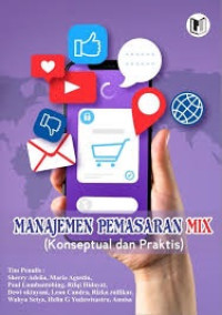 Image of Manajemen Pemasaran Mix ( Konseptual dan Praktis )
